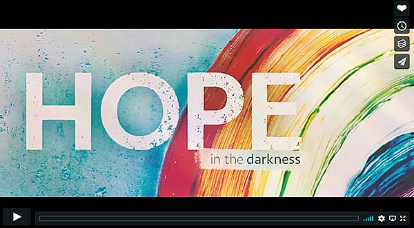 HOPE-Uncertain-Times-Video